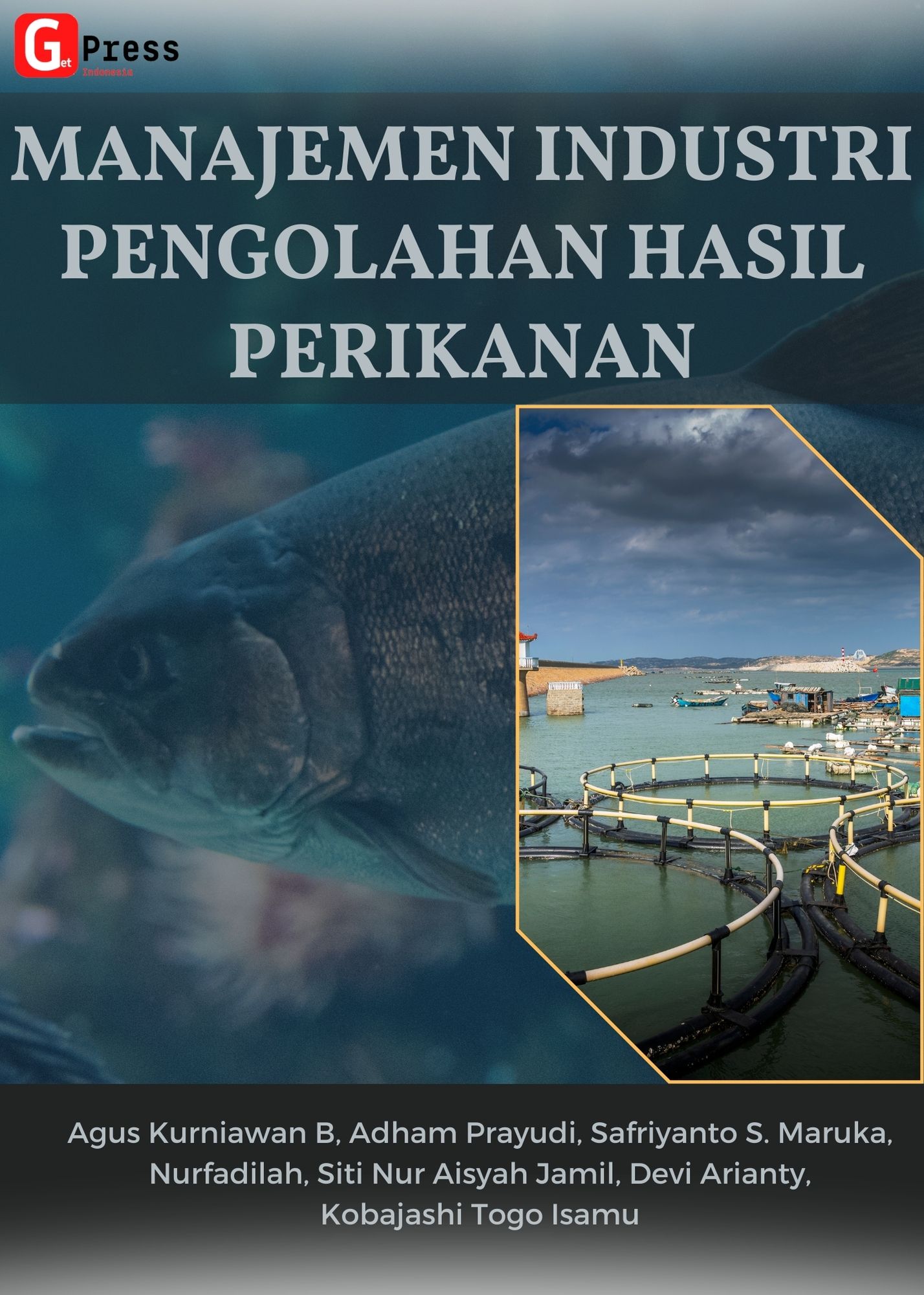 MANAJEMEN INDUSTRI PENGOLAHAN HASIL  PERIKANAN